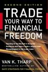 通向财务自由之路 Trade Your Way to Financial Freedom